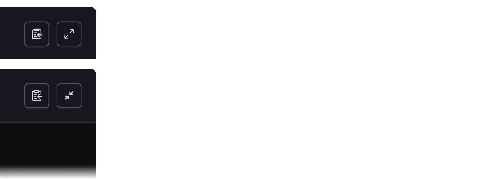 The secondary actions container is shown twice, both with the Copy Button and full screen button; the first showing the full screen button with the maximize icon, and the second showing it with the minimize icon.